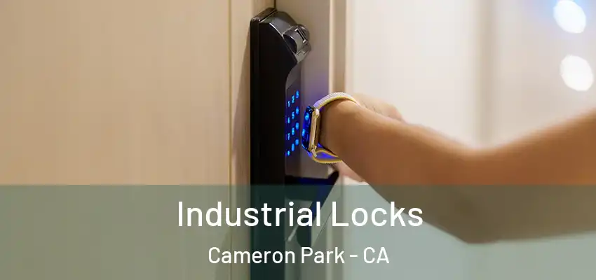  Industrial Locks Cameron Park - CA